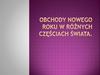 Obchody nowego roku w różnych częściach świata