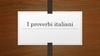 I proverbi italiani