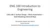 ENG 100 Introduction to Engineering. CAD-LAB-2: Surface Design – Rhino Automation – Solid Modeling (CSG & B-Rep) ENG 100 Introduction to Engineering. CAD-LAB-2: Surface Design – Rhino Automation – Solid Modeling (CSG & B-Rep)