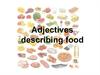 Adjectives  describing food