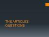 The articles questions