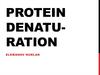 Protein denatu-ration