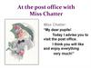 At the post office with Miss Chatter «На почте с Мисс Четтер»