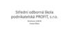 Střední odborná škola podnikatelská PROFIT, s.r.o