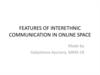 Features of interethnic communication in online space