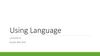 Using the language
