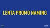 Lenta promo Naming