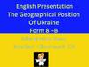 The Geographical Position of Ukraine