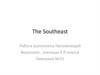The Southaest. It is situated