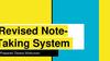 Revised note - taking system