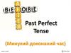 Past Perfect Tense