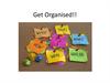 Get Organised