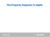 The property inspector in depth