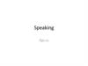 Speaking