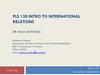 PLS 150 intro to International relations