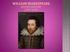 William Shakespeare (1564-1616)
