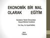 Ekonomi̇k bi̇r mal olarak eği̇ti̇m