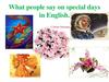 What people say on special days in English