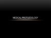 Medical protozoology