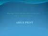 Программно аппаратный комплекс управления печатью  “АБИУС Принт”